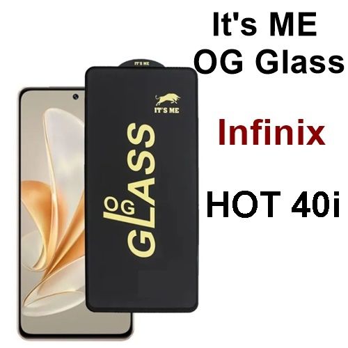 Infinix Hot 40i  OG HD Tempered Glass Screen Protector